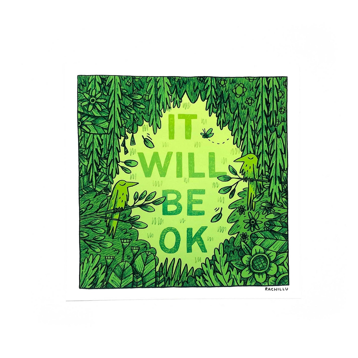 It Will Be OK art print