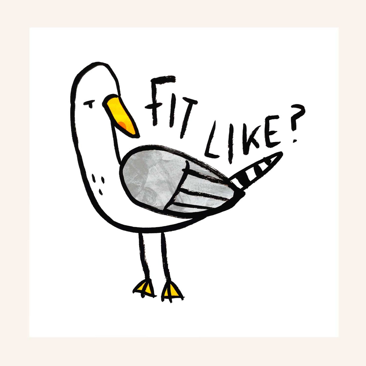 Fit Like Seagull art print