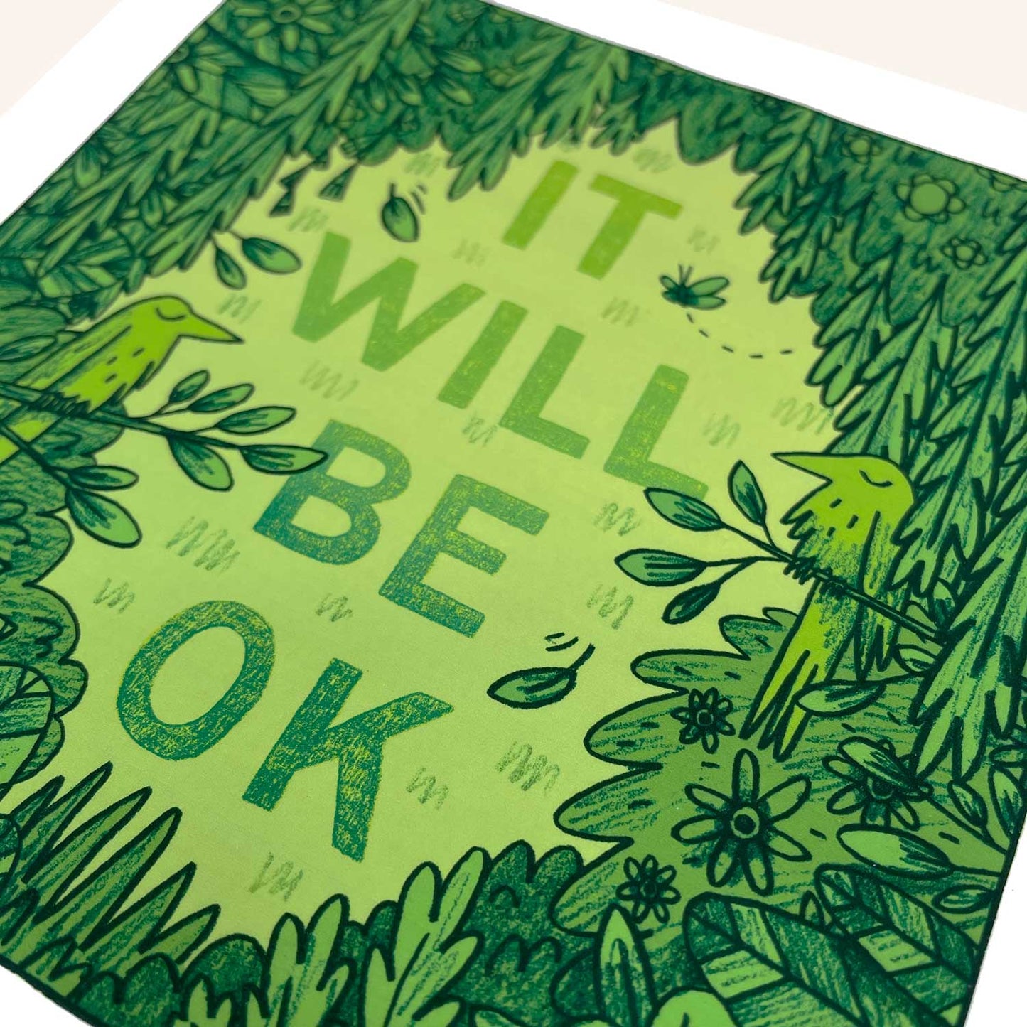 It Will Be OK art print