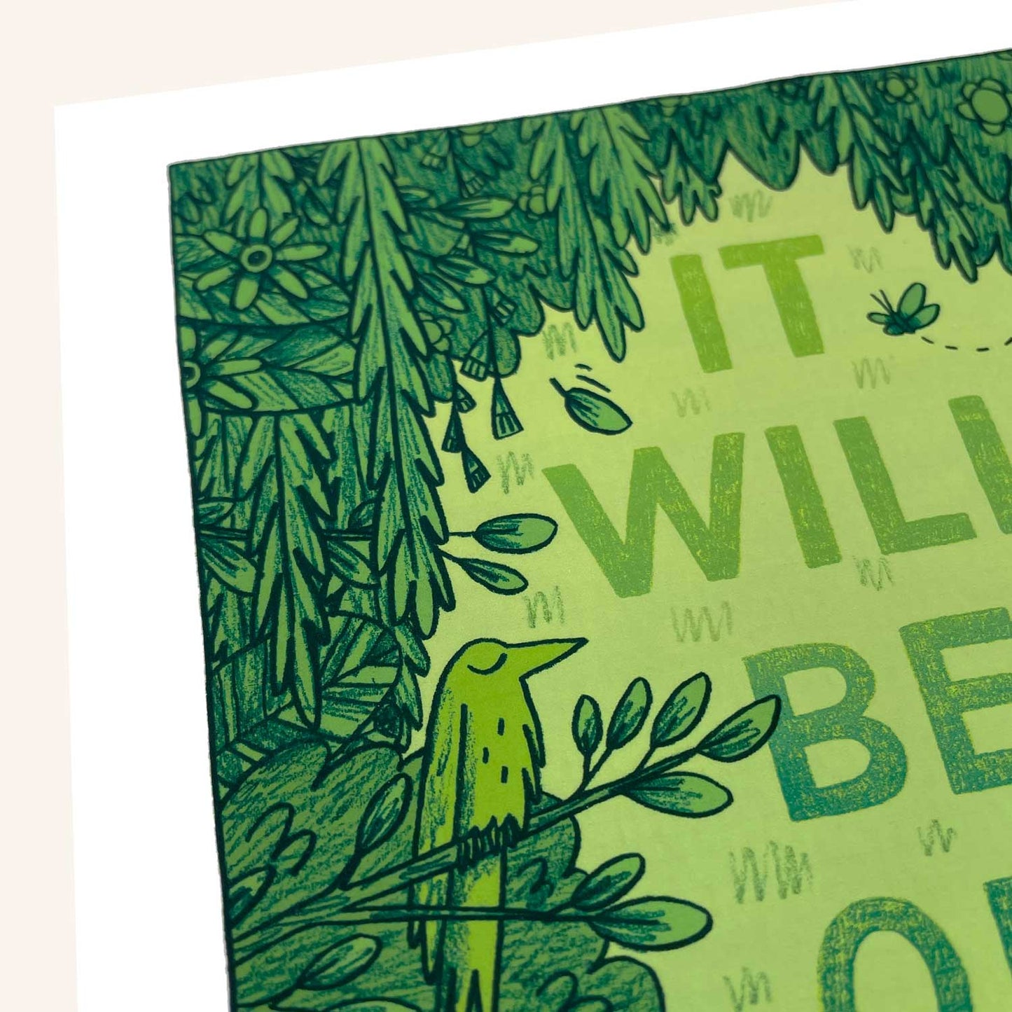 It Will Be OK art print